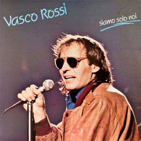 vasco siamo solo noi